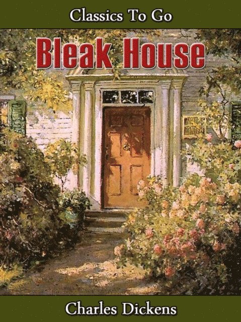 Charles Dickens - Bleak House, E-bok