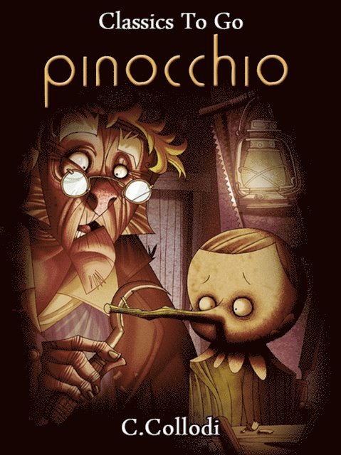 Carlo Collodi - Pinocchio - The Tale of a Puppet, E-bok