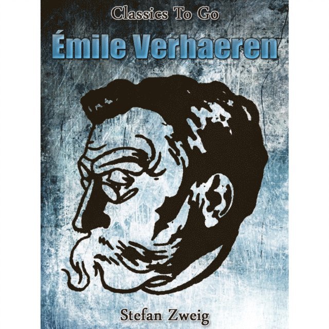 Stefan Zweig - Emile Verhaeren, E-bok