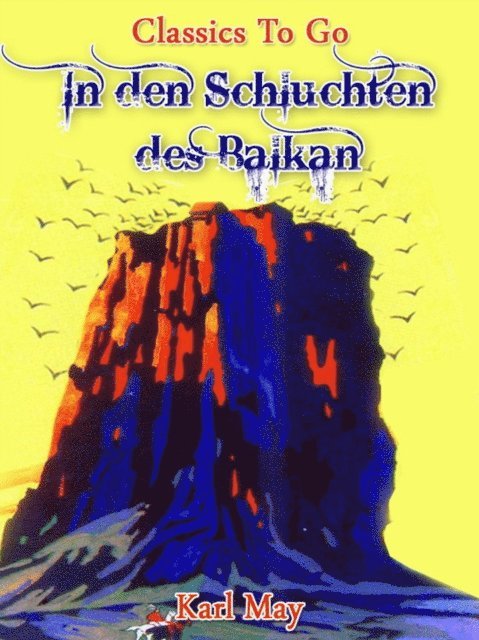Karl May - In den Schluchten des Balkan, E-bok