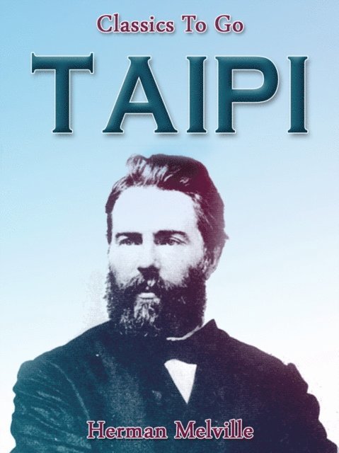 Hermann Melville - Taipi, E-bok