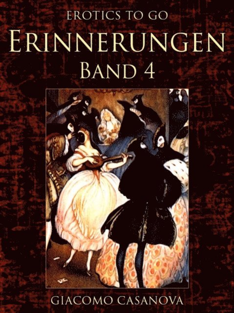 Casanova - Erinnerungen, Band 4, E-bok