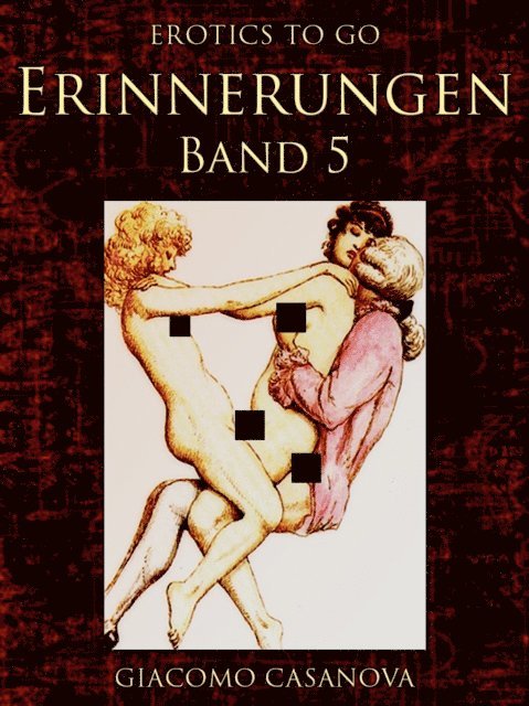 Casanova - Erinnerungen, Band 5, E-bok