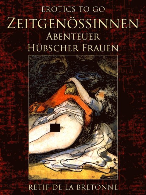 Retif de la Bretonne - Zeitgenössinnen, E-bok