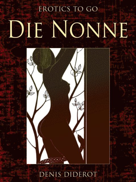 Denis Diderot - Die Nonne, E-bok