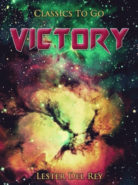 Lester Del Rey - Victory, E-bok