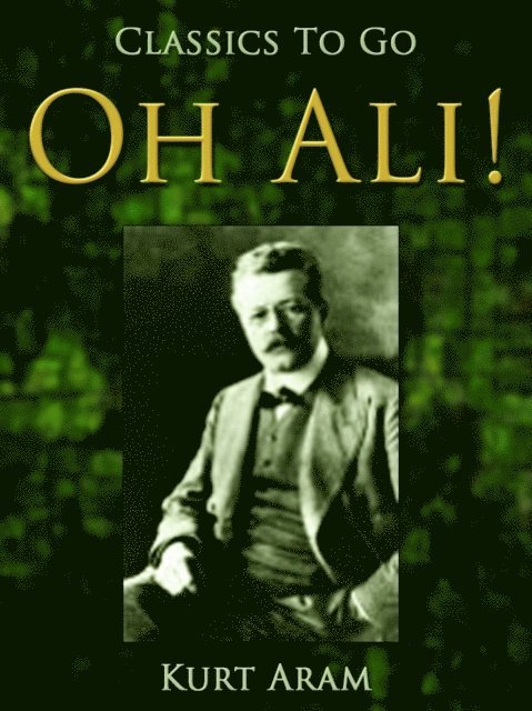 Kurt Aram - Oh Ali!, E-bok