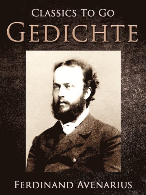 Ferdinand Avenarius - Gedichte - Rolands Horn, E-bok. Tillgänglighet: Lägg i varukorg