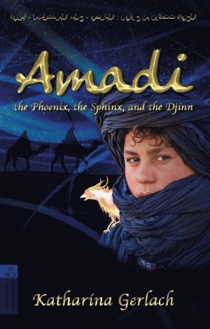 Amadi, the Phoenix, the Sphinx, and the Djinn