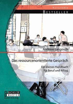 Andreas Langosch - ressourcenorientierte Gespräch, Häftad