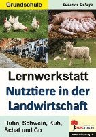 Lernwerkstatt Nutztiere in der Landwirtschaft, Övrigt