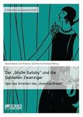 Der 'Grosse Gatsby und die Goldenen Zwanziger in New York