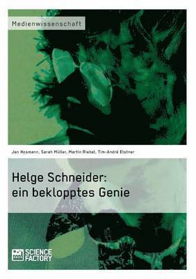 Jan Hosmann, Sarah Muller, Martin Riebel - Helge Schneider, Häftad
