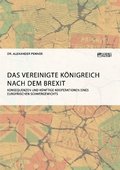 Vereinigte K�nigreich nach dem Brexit