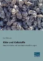 Carl Breuer - Kitte und Klebstoffe, Häftad. Tillgänglighet: Lägg i varukorg