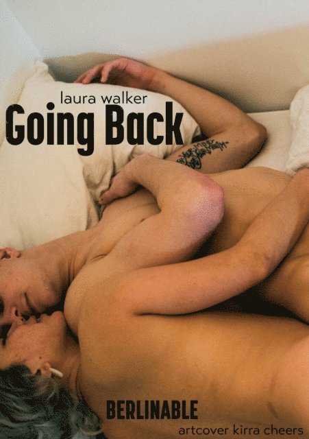 Laura Walker - Going Back, E-bok