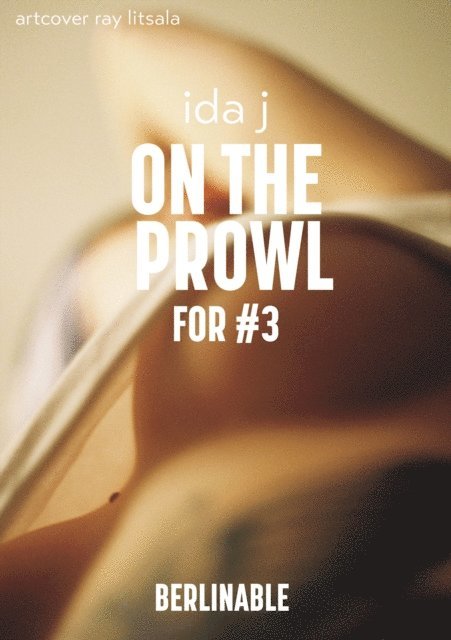 Ida J - On the Prowl (for #3), E-bok