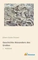 Johann Gustav Droysen - Geschichte Alexanders des Großen, Häftad. Tillgänglighet: Lägg i varukorg