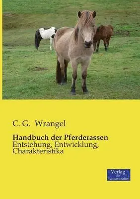 C G Wrangel - Handbuch der Pferderassen, Häftad. Tillgänglighet: Lägg i varukorg