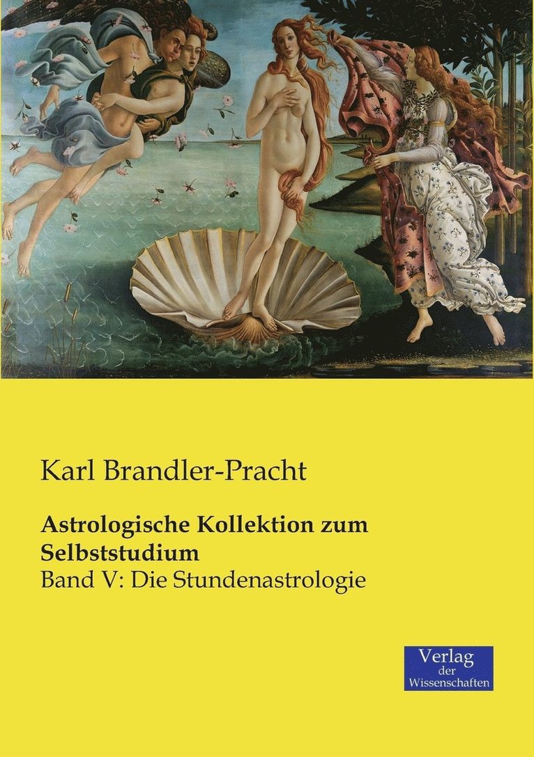 Karl Brandler-Pracht - Astrologische Kollektion zum Selbststudium, Häftad. Tillgänglighet: Lägg i varukorg