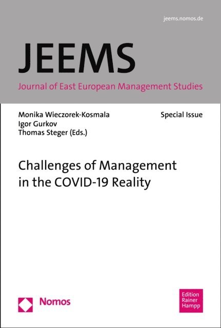 Thomas Steger, Igor Gurkov, Monika Wieczorek-Kosmala - Challenges of Management in the COVID-19 Reality, E-bok