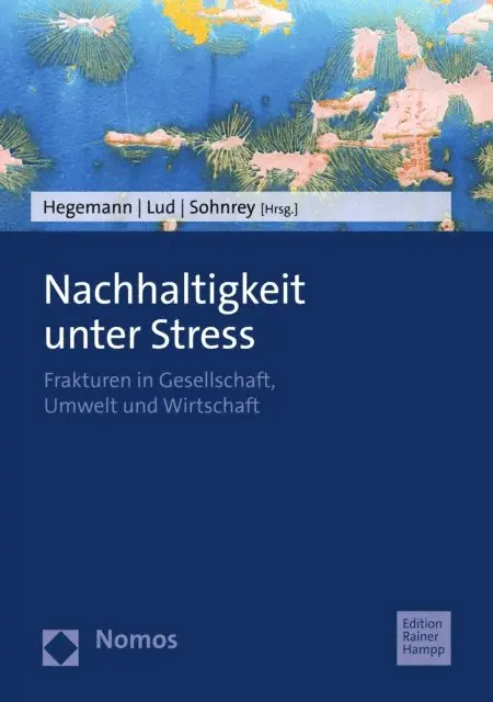 Felix Sohnrey, Daniela Lud, Klaus Hegemann - Nachhaltigkeit unter Stress, E-bok. Tillgänglighet: Lägg i varukorg