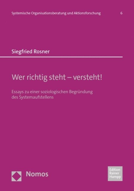 Siegfried Rosner - Wer richtig steht – versteht!, E-bok