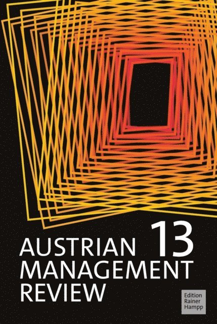 Wolfgang H. Guttel - Austrian Management Review, E-bok