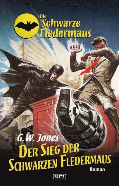G.W. Jones - Die schwarze Fledermaus 10: Der Sieg der Schwarzen Fledermaus, E-bok