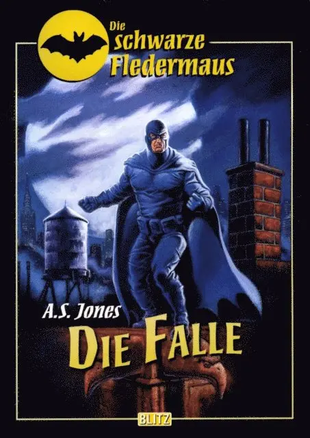 A.S. Jones - Die schwarze Fledermaus - Neue Abenteuer 03: Die Falle, E-bok. Tillgänglighet: Lägg i varukorg