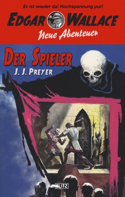 J.J. Preyer - Edgar Wallace - Neue Abenteuer 04: Der Spieler, E-bok. Tillgänglighet: Lägg i varukorg