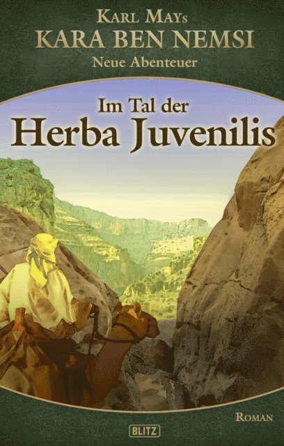 Axel J. Halbach - Kara Ben Nemsi - Neue Abenteuer 19: Im Tal der Herba Juvenilis, E-bok