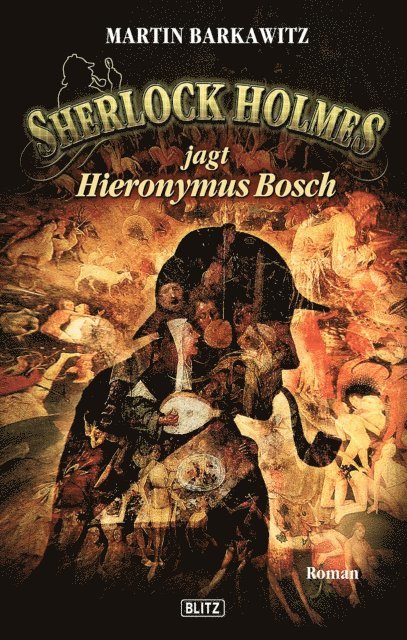 Martin Barkawitz - Sherlock Holmes - Neue Fälle 08: Sherlock Holmes jagt Hieronymus Bosch, E-bok