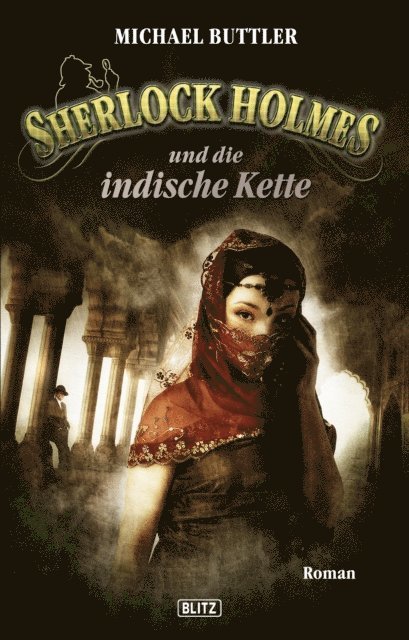Michael Buttler - Sherlock Holmes - Neue Fälle 11: Sherlock Holmes und die indische Kette, E-bok. Tillgänglighet: Lägg i varukorg