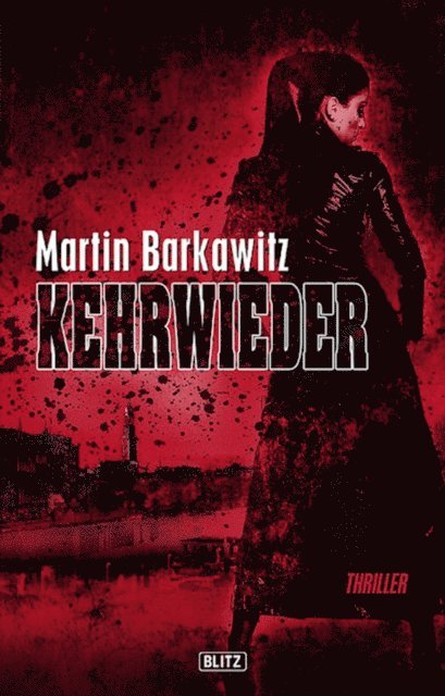 Martin Barkawitz - Kehrwieder, E-bok