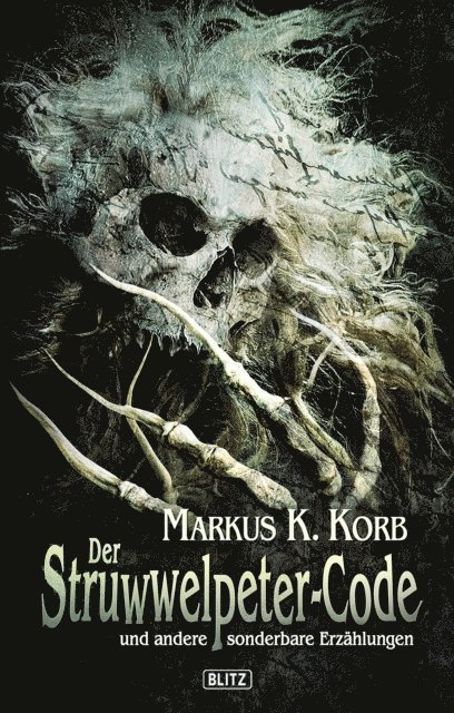 Markus K. Korb - Der Struwwelpeter-Code, E-bok