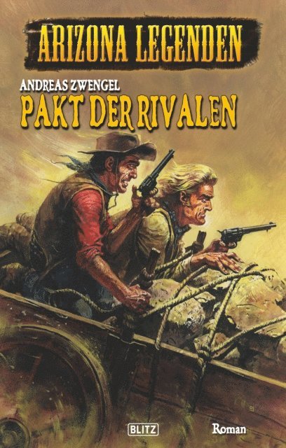 Western Legenden 14: Pakt der Rivalen