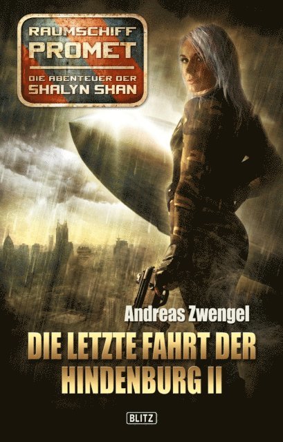 Raumschiff Promet - Die Abenteuer der Shalyn Shan 04: Die letzte Fahrt der Hindenburg II