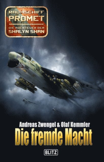 Raumschiff Promet - Die Abenteuer der Shalyn Shan 09: Die fremde Macht