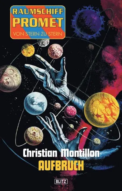 Christian Montillon - Raumschiff Promet - Von Stern zu Stern 01: Aufbruch, E-bok. Tillgänglighet: Lägg i varukorg
