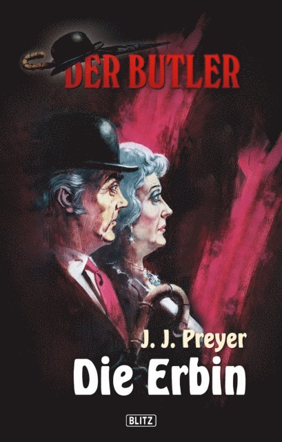 J.J. Preyer - Der Butler 01 - Die Erbin, E-bok. Tillgänglighet: Lägg i varukorg