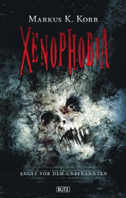 Markus K. Korb - XENOPHOBIA, E-bok