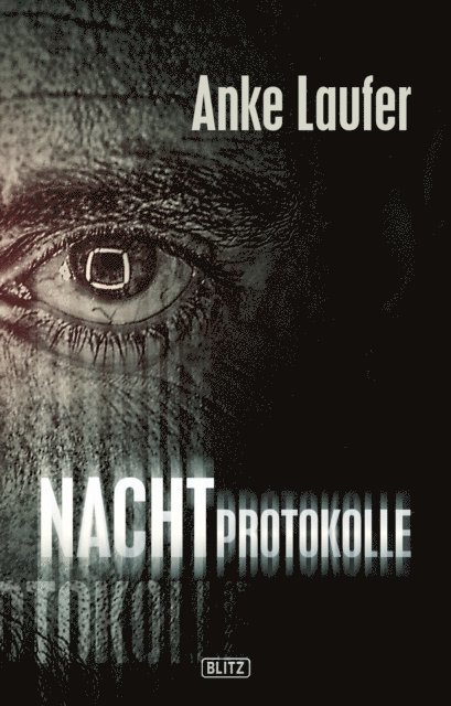 Anke Laufer - Phantastische Storys 08: Nachtprotokolle, E-bok