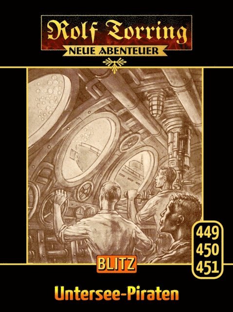 Hans Holm - Rolf Torring – Neue Abenteuer 02: Untersee-Piraten, E-bok