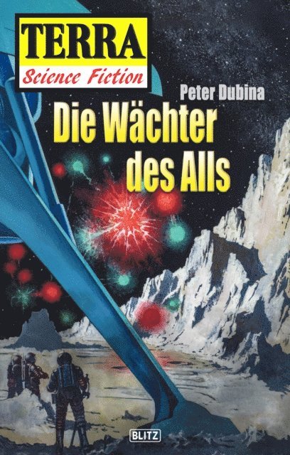 Peter Dubina - Terra - Science Fiction 03: Die Wächter des Alls, E-bok