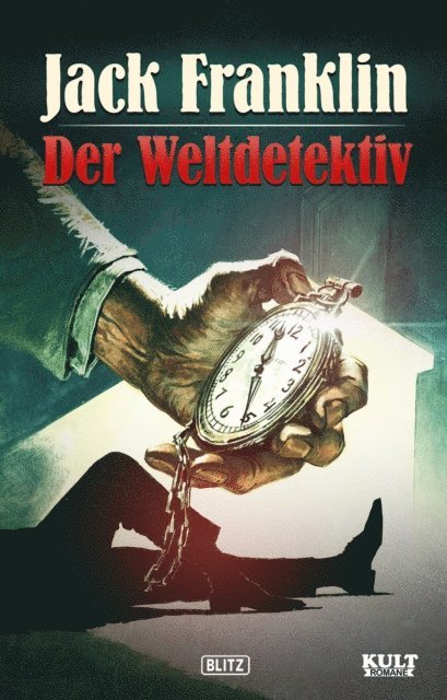 Jack Franklin - Jack Franklin, der Weltdetektiv, E-bok
