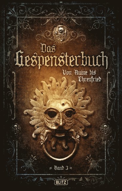 Friedrich Laun, August Apel - Meisterwerke  der dunklen Phantastik 10: Gespensterbuch, Band 03, E-bok