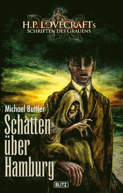 Michael Buttler - Lovecrafts Schriften des Grauens 23: Schatten über Hamburg, E-bok. Tillgänglighet: Lägg i varukorg