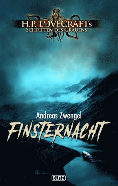 Lovecrafts Schriften des Grauens 24: Finsternacht