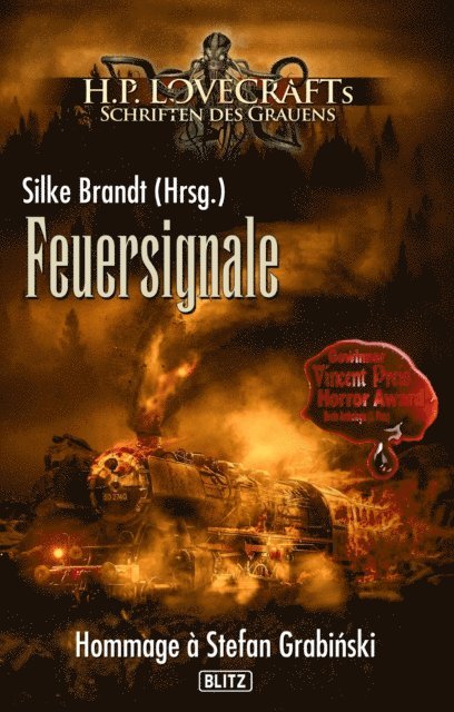 Silke Brandt - Lovecrafts Schriften des Grauens 25: Feuersignale, E-bok